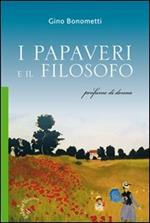 I papaveri e il filosofo. Profumo di donna