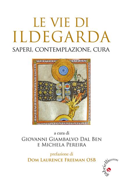 Le Vie di Ildegarda. Saperi, contemplazione, cura - copertina