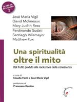 Una spiritualità oltre il mito. Dal frutto proibito alla rivoluzione della conoscenza