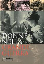 Donne nella Grande guerra