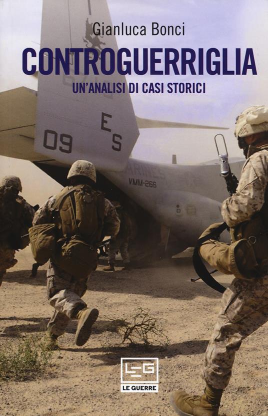 Controguerriglia. Un'analisi di casi storici - Gianluca Bonci - copertina