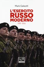 L'esercito russo moderno. 1992-2016