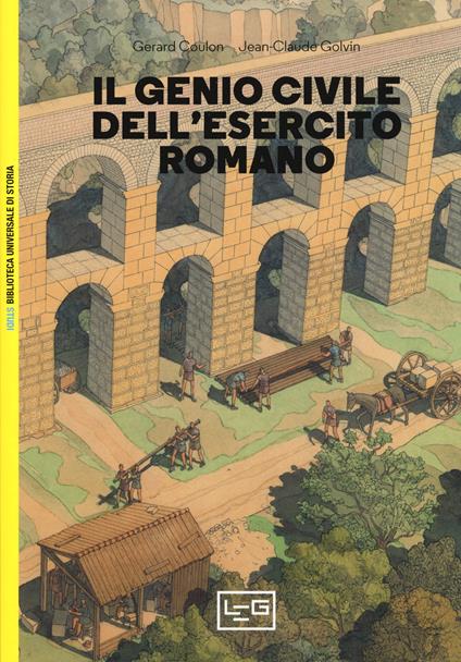 Il genio civile dell'esercito romano - Gérard Coulon - copertina