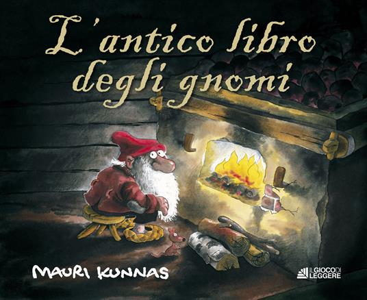 L' antico libro degli gnomi. Ediz. a colori - Mauri Kunnas - copertina