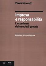 Impresa e responsabilità. L'esperienza delle società quotate