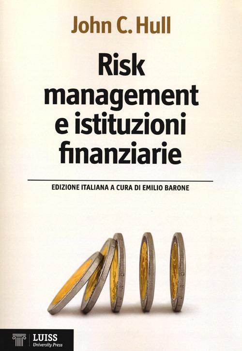 Risk management e istituzioni finanziarie - John C. Hull - copertina