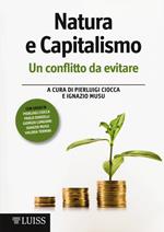 Natura e capitalismo. Un conflitto da evitare