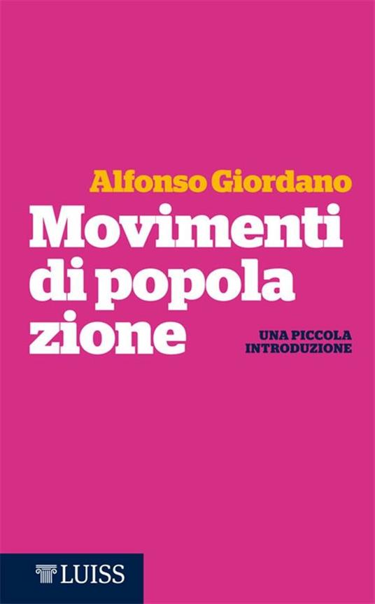 Movimenti di popolazione. Una piccola introduzione - Alfonso Giordano - ebook