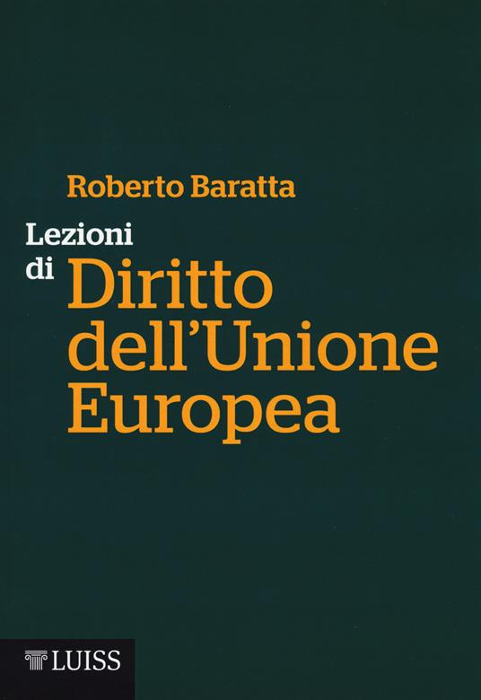 Lezioni di diritto dell'Unione Europea - Roberto Baratta - copertina