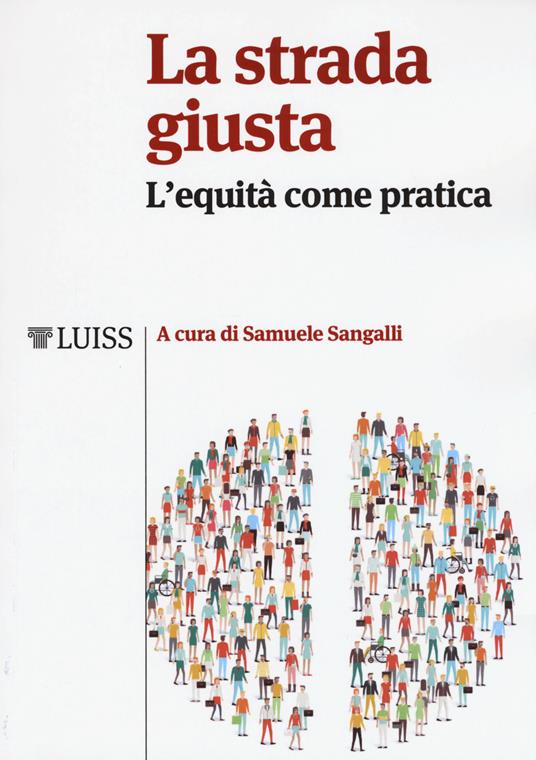 La strada giusta. L'equità come pratica - copertina