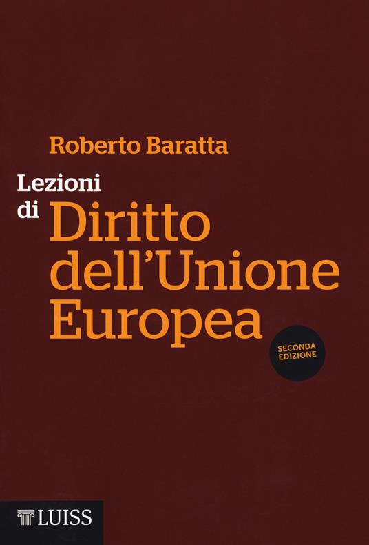 Lezioni di diritto dell'Unione Europea - Roberto Baratta - copertina