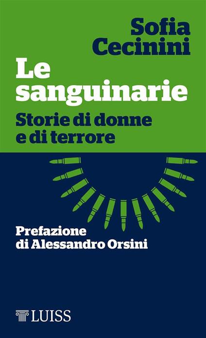 Le sanguinarie. Storie di donne e di terrore - Sofia Cecinini - ebook