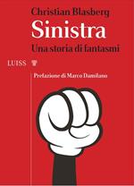 Sinistra. Una storia di fantasmi