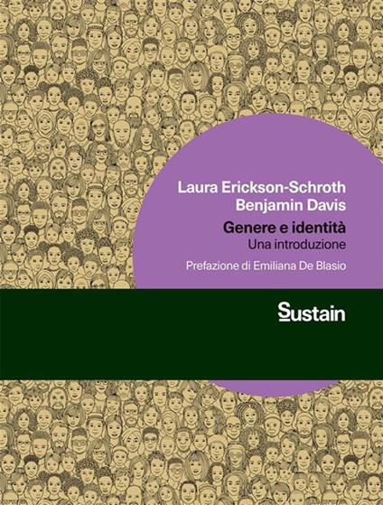 Genere e identità. Una introduzione - Laura Erickson-Schroth,Benjamin Davis - copertina