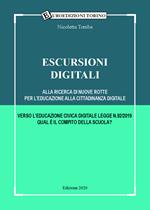 Escursioni digitali. Alla ricerca di nuove rotte per l'educazione alla cittadinanza digitale