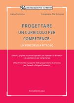 Progettare un curricolo per competenze. Un percorso a ritroso