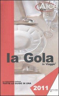 La gola in viaggio 2011 - copertina