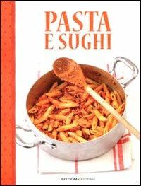 Pasta e sughi - copertina