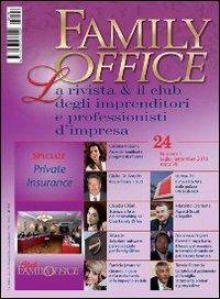 Family office (2010). Vol. 3: Speciale private insurance. - copertina