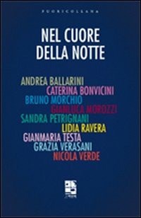 Nel cuore della notte - K. Schmidt - Libro - Del Vecchio Editore - | IBS