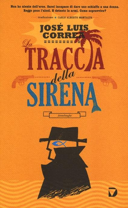 La traccia della sirena - José Luis Correa - copertina