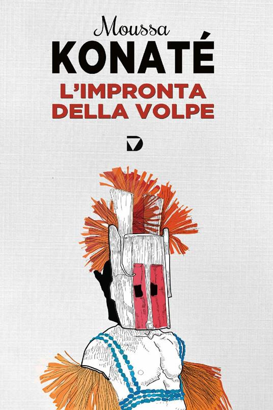 L' impronta della volpe - Moussa Konaté,Ondina Granato - ebook