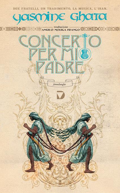 Concerto per mio padre - Yasmine Ghata,Angelo Molica Franco - ebook