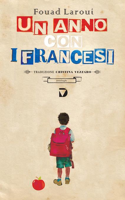 Un anno con i francesi - Fouad Laroui,Cristina Vezzaro - ebook