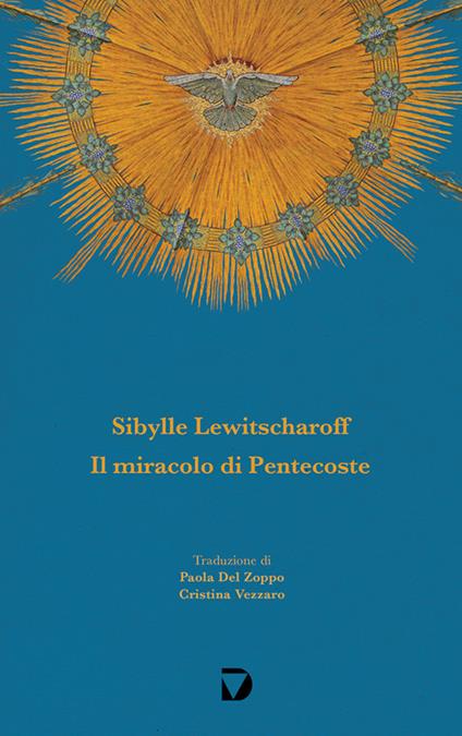 Il miracolo di Pentecoste - Sibylle Lewitscharoff - copertina