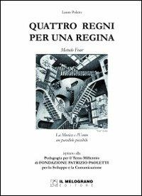 Quattro regni per una regina - Laura Polato - copertina