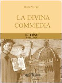 Divina Commedia. Inferno canto 34° - Dante Alighieri - copertina