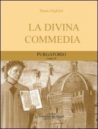 Divina Commedia. Purgatorio canto 2° - Dante Alighieri - copertina