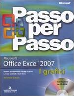 Microsoft Excel 2007. I grafici. Con CD-ROM