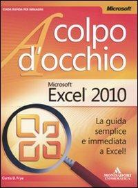 Microsoft Excel 2010 - Curtis Frye - 2