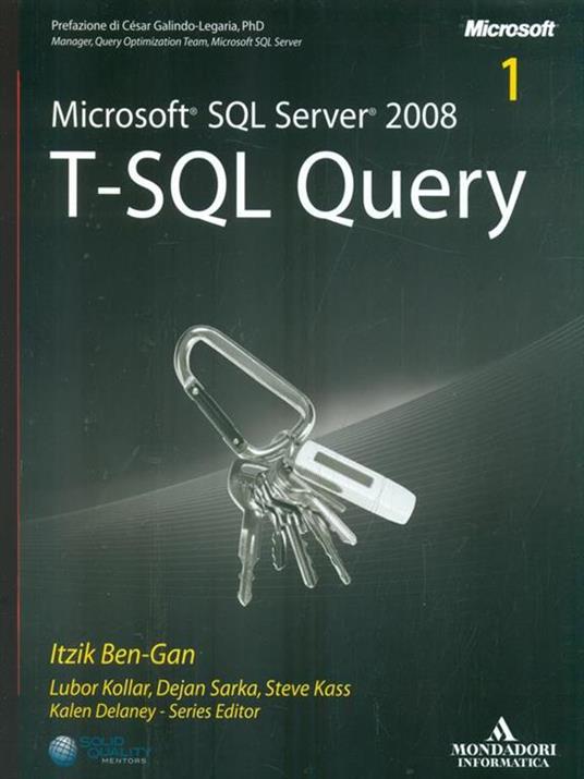 Microsoft SQL Server 2008. T-SQL Query - copertina