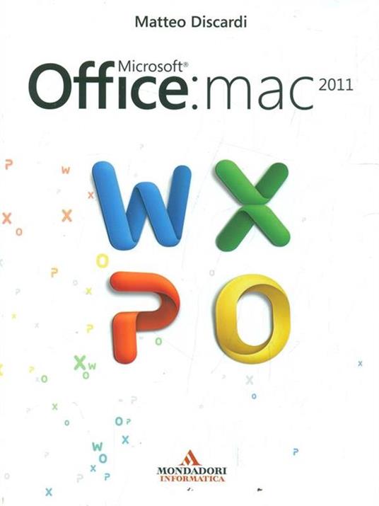 Microsoft Office: Mac 2011 - Matteo Discardi - 2