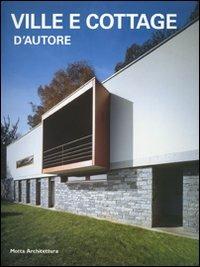 Ville e cottage d'autore - Alessandra Coppa - copertina