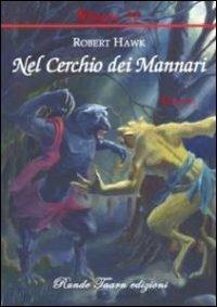 Nel cerchio dei mannari - Robert Hawk - copertina