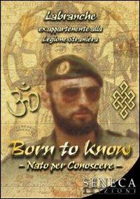 Born to know-Nato per conoscere - Labranche - copertina