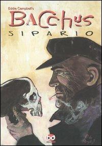 Bacchus. Sipario - Eddie Campbell - copertina