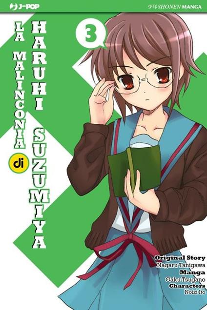 La malinconia di Haruhi Suzumiya. Vol. 3 - Nagaru Tanigawa,Gaku Tsugano,Noizi Ito - copertina