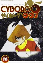 Cyborg 009. Vol. 16