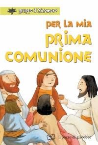 Per la mia prima comunione. Ediz. illustrata - Silvia Vecchini - copertina