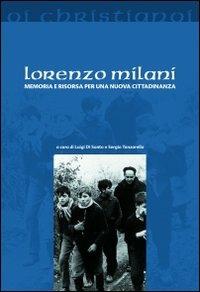 Lorenzo Milani. Memoria e risorsa per una nuova cittadinanza - copertina