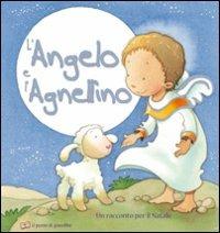 L' angelo e l'agnellino. Un racconto per il Natale - copertina