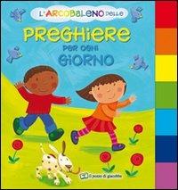 L' arcobaleno delle preghiere per ogni giorno - Su Box - copertina