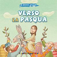 Verso la Pasqua. Ediz. illustrata - Elena Pascoletti - copertina