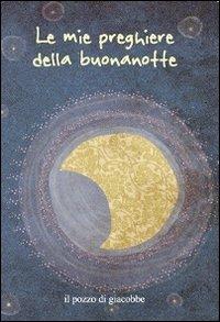 Le mie preghiere della buonanotte - Francesca Fabris - copertina