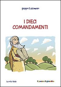 I dieci comandamenti - Silvia Vecchini - copertina