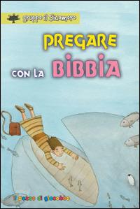 Pregare con la Bibbia - Silvia Vecchini - copertina